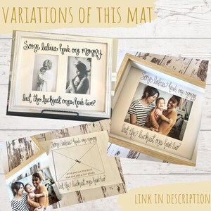 May include: Several framed photo mats with the text "Some babies have one mommy, but the luckiest ones have two?" The mats are in white and natural wood frames. One mat has two photos, and another has a photo of two women and a baby.