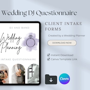 May include: A digital tablet screen displaying a wedding planning questionnaire for DJs and bands. The screen has a watercolor background with a ring and the text "Wedding Planning". The text "INTAKE QUESTIONNAIRE" is below the watercolor background. The tablet is on a light blue background with the text "CLIENT INTAKE FORMS" and "Created by a Wedding Planner". There is a button that says "DOWNLOAD NOW" and a Canva logo.