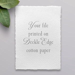 Deckled edge custom printed white cotton papers for invitations, menus, table numbers, wedding signs, seating charts, save the dates, photos