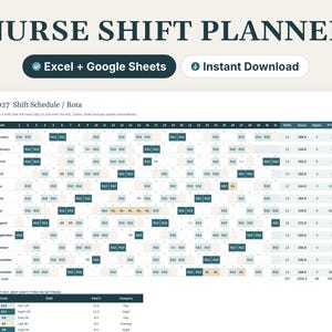 May include: A digital nurse shift planner template for Excel and Google Sheets. The interface displays a 2027 shift schedule with monthly rows, shift codes, and a summary table. Text includes NURSE SHIFT PLANNER, Excel + Google Sheets, and Instant Download.