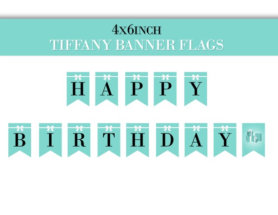 Banner Flags - Happy Birthday for Breakfast at Tiffanys Themed Party - INSTANT DOWNLOAD - PDF Files Only Il_570xn