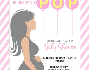 Ready to Pop Baby Shower Invitation  PRINTABLE (5x7inch)