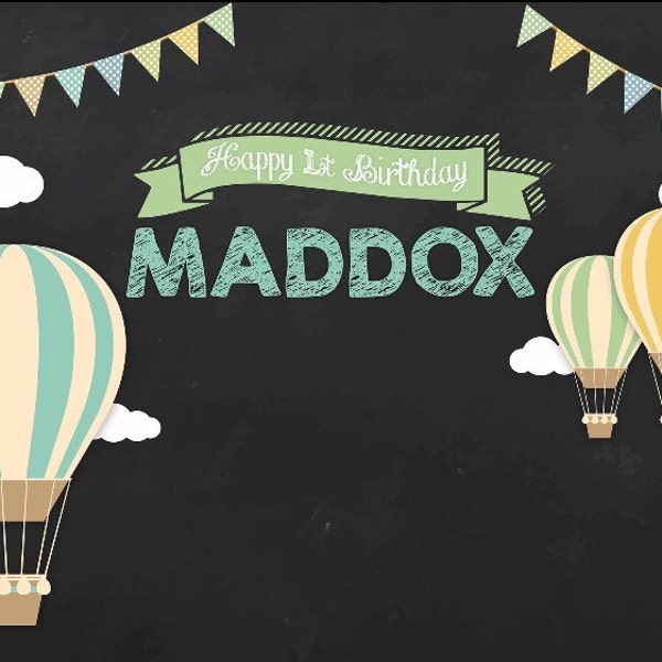 Chalkboard Hot Air Balloon Themed Party Backdrop - JPEG File Only - YOU PRINT