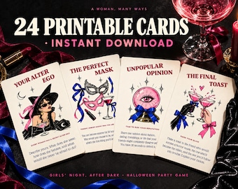 May include: A set of 24 printable cards for a party game titled A Woman, Many Ways. The cards feature illustrations and text including Your Alter Ego, The Perfect Mask, Unpopular Opinion, and The Final Toast, with pink and blue accents.