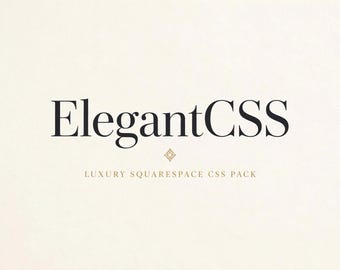 Paquete CSS elegante para Squarespace, kit de personalización de sitios web de lujo, estilos con detalles dorados, fragmentos de tipografía con serifa.