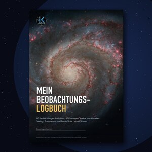 Pu&ograve; includere: Un diario di osservazione rettangolare con un'immagine di una galassia a spirale sulla copertina. Il testo recita MEIN BEOBACHTUNGS-LOGBUCH, 80 Beobachtungen festhalten, 50 Einsteiger-Objekte zum Abhaken, Seeing, Transparenz- und Bortle-Skala, Mond-Skizzen.