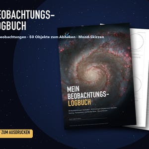 Puede incluir: Un cuaderno de bitácora de observación astronómica titulado BEOBACHTUNGS-LOGBUCH con una imagen de galaxia espiral en la portada. Incluye 80 observaciones, 50 objetos para marcar y páginas de bocetos lunares con plantillas circulares.