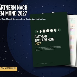 K&ouml;nnte beinhalten: Ein dunkelgr&uuml;ner Gartenkalender 2027 mit dem Titel G&auml;rtnern nach dem Mond 2027, der eine Mondphasengrafik, Sternzeichen und Gartenarbeiten zeigt. Das Dokument liegt als druckbares PDF mit mehreren sichtbaren Seiten vor.