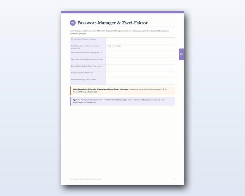 May include: A white page from a document titled Passwort-Manager & Zwei-Faktor, featuring a table with rows for password manager details, two-factor authentication settings, and recovery information, with purple accents and text.