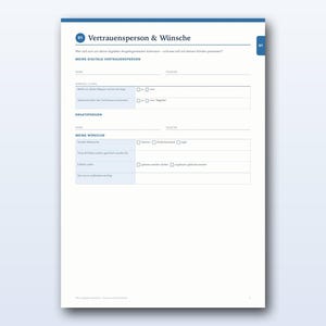 May include: A white document page titled Vertrauensperson & W&uuml;nsche with blue headers and lines for recording contact information for a digital trustee, a substitute, and specific preferences regarding social media and email accounts.