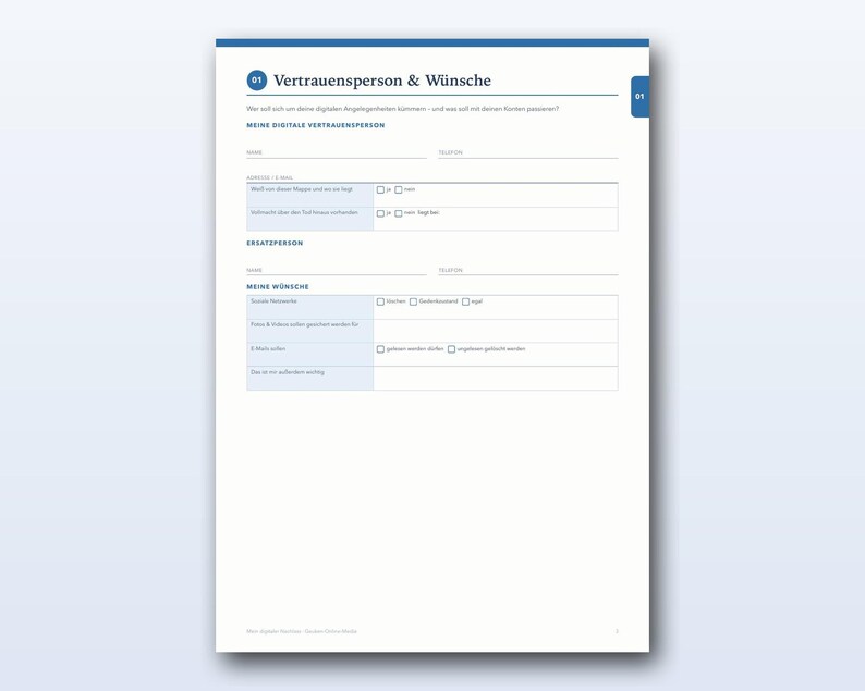 May include: A white document page titled Vertrauensperson & W&uuml;nsche with blue headers and lines for recording contact information for a digital trustee, a substitute, and specific preferences regarding social media and email accounts.