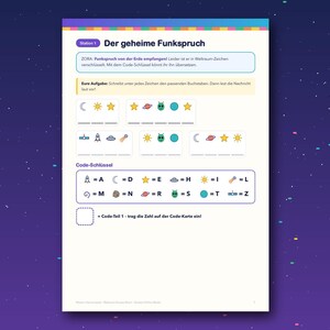 May include: A white educational worksheet titled Station 1 Der geheime Funkspruch featuring a space-themed cipher puzzle. It includes rows of colorful icons representing letters, a code key with symbols, and instructions for decoding messages.