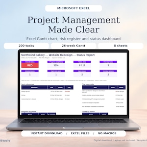 May include: A laptop screen displaying a Microsoft Excel project management template titled Project Management Made Clear. The dashboard features a Northwind Bakery status report with 200 tasks, a 26-week Gantt chart, and 8 sheets.
