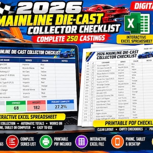 May include: A 2026 mainline die-cast collector checklist digital bundle featuring an interactive Excel spreadsheet and a printable PDF checklist. The display shows a list of 250 car models with columns for ownership status, car name, series, color, and notes.
