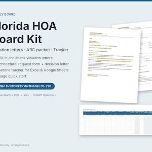 May include: A digital Florida HOA Board Kit featuring four fill-in-the-blank violation letters, an architectural request form, a decision letter, and a deadline tracker for Excel and Google Sheets. The kit includes a one-page quick start guide.