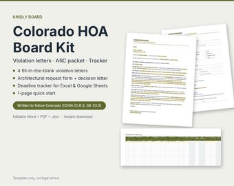 May include: A Colorado HOA Board Kit featuring fill-in-the-blank violation letters, an architectural request form, a decision letter, and a deadline tracker. The kit includes documents and a spreadsheet template for managing association tasks.