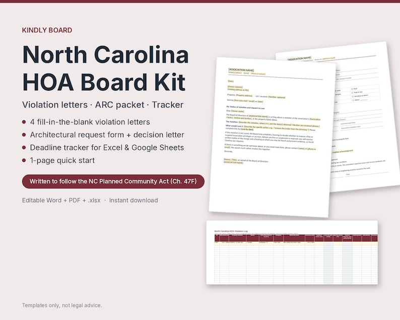 May include: North Carolina HOA Board Kit featuring fill-in-the-blank violation letters, an architectural request form, and a deadline tracker. Includes documents written to follow the NC Planned Community Act (Ch. 47F) in Word, PDF, and .xlsx formats.