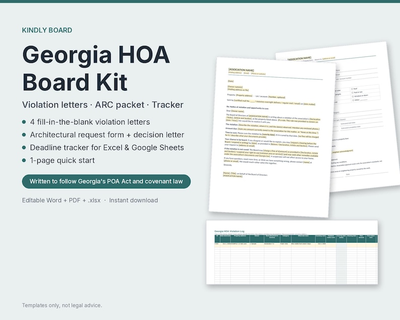 May include: A Georgia HOA Board Kit featuring fill-in-the-blank violation letters, an architectural request form, and a deadline tracker. The document set includes text templates for association management, written to follow Georgia's POA Act and covenant law.