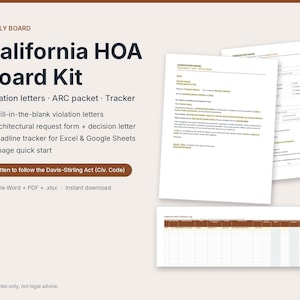 May include: A California HOA Board Kit featuring fill-in-the-blank violation letters, an architectural request form, and a deadline tracker. The kit includes documents written to follow the Davis-Stirling Act, available in Word, PDF, and .xlsx formats.