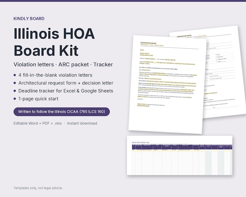May include: An Illinois HOA Board Kit featuring fill-in-the-blank violation letters, an architectural request form, and a deadline tracker. The document set includes text referencing the Illinois CICAA 765 ILCS 160 and editable templates.