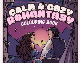 HAND-DRAWN Calm & Cozy: Romantasy Colouring Book (5 Page Printable Digital Bundle)
