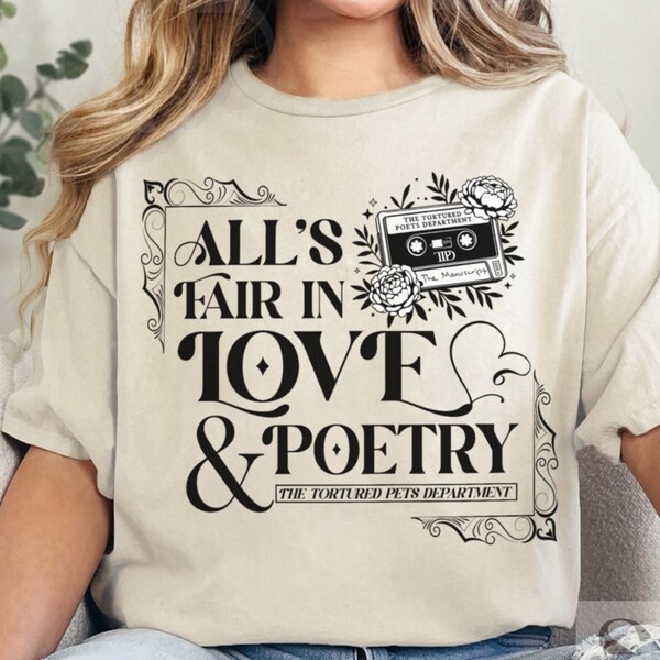 All's Fair In Love And Poetry The Tortured Poets Department New Album Unisex Oversized Tshirt Graphic Tee Swiftie Merch Eras Tour Shirt