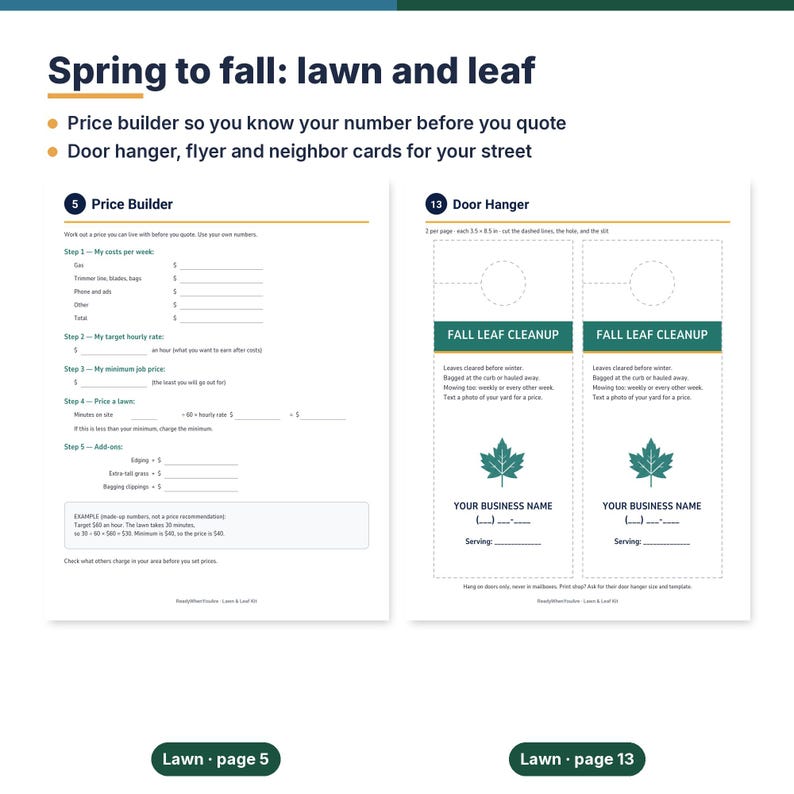 May include: A document titled Spring to fall: lawn and leaf featuring a price builder worksheet on the left and two door hanger templates on the right. The door hangers include the text Fall Leaf Cleanup and spaces for business details.