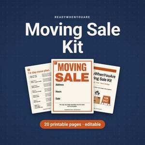 May include: A Moving Sale Kit with 20 printable and editable pages. The central sign features the text MOVING SALE with fields for Address, Hours, and Date. Flanking pages show a 14-day move plan and kit details on a dark blue background.