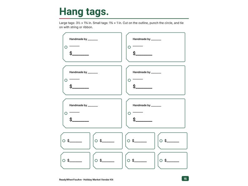 May include: A printable sheet of hang tags featuring six large rectangular tags with 'Handmade by' and a dollar sign line, and eight small rectangular tags with a dollar sign line. Text includes 'Hang tags' and dimensions 3.5 x 1.75 in and 1.75 x 1 in.