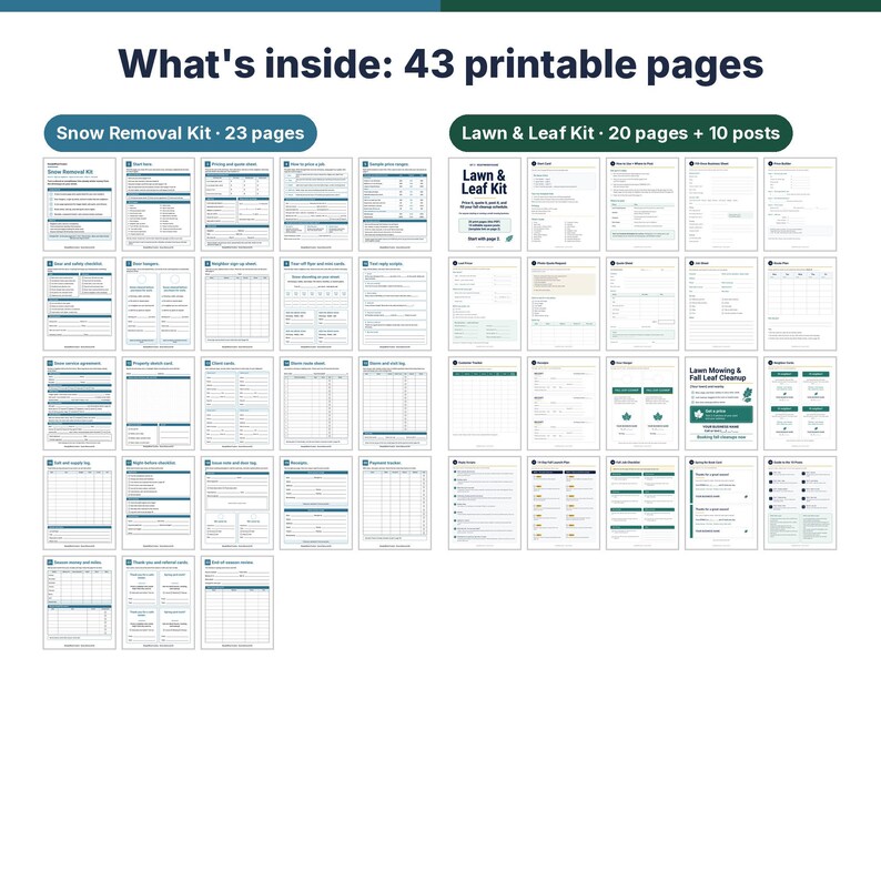 May include: A digital collection of 43 printable pages titled What's inside: 43 printable pages. It includes a Snow Removal Kit with 23 pages and a Lawn & Leaf Kit with 20 pages and 10 posts, featuring various business forms, checklists, and logs.