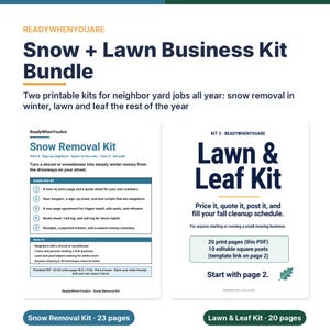May include: A digital Snow + Lawn Business Kit Bundle featuring two printable kits. The Snow Removal Kit includes 23 pages for winter jobs, while the Lawn & Leaf Kit contains 20 pages for fall cleanup, including editable square social media posts.