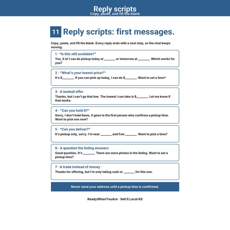 May include: A blue and white informational document titled Reply scripts, first messages. It features seven numbered templates for responding to common buyer inquiries, including pickup, pricing, and delivery, with fill-in-the-blank sections.