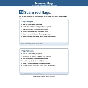 May include: A white informational sheet titled Scam red flags with two cut-apart cards measuring 7.5 by 4.5 inches. Each card lists six warning signs to stop if a buyer asks for a phone code, sends payment links, overpays, uses their own driver, shows screenshots, or moves to email.