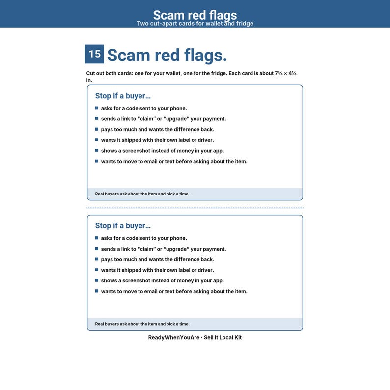 May include: A white informational sheet titled Scam red flags with two cut-apart cards measuring 7.5 by 4.5 inches. Each card lists six warning signs to stop if a buyer asks for a phone code, sends payment links, overpays, uses their own driver, shows screenshots, or moves to email.