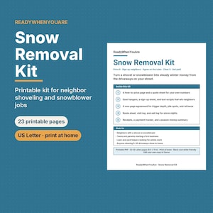 May include: A printable Snow Removal Kit with 23 pages in US Letter size. The document includes a how-to-price page, quote sheet, door hangers, sign-up sheet, text scripts, agreement, route sheet, visit log, salt log, receipts, and payment tracker.