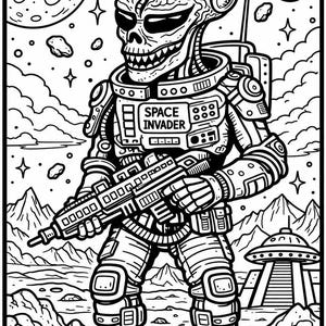May include: A black and white line art illustration of an alien wearing a detailed space suit with the text SPACE INVADER on the chest. The alien holds a futuristic rifle while standing on a rocky planet surface with a UFO and planets.