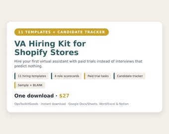 Virtual Assistant Hiring Kit for Shopify Stores, VA Job Post & Interview Templates, Paid Trial Tasks, Candidate Tracker, Google Docs