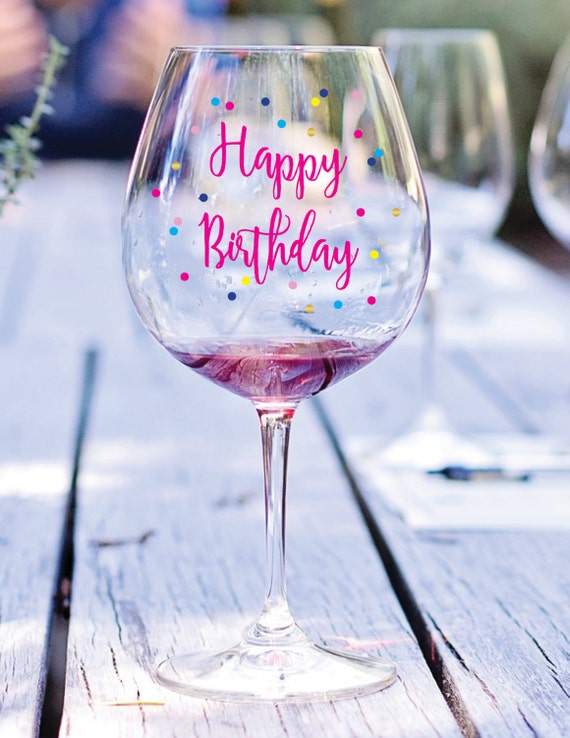 Happy Birthday Wine Glass Decal Birthday Gift Gift under 25