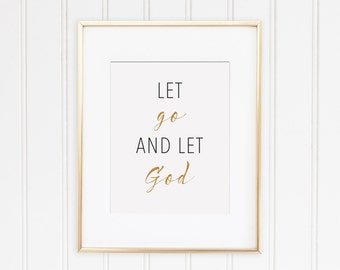 Wall Art Print | Let Go and Let God