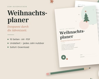 May include: A printable Christmas planner document with a cream background, featuring a green pine tree graphic, a dark green pencil, and a cup of coffee. The text reads 'Weihnachts-planer' and 'Entspannt durch die Adventszeit' with bulleted lists.