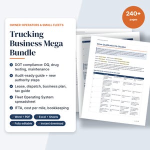 May include: A Trucking Business Mega Bundle document set featuring 240+ pages. The cover page lists DOT compliance, audit guides, lease and tax templates, and fleet spreadsheets. Includes Word, PDF, Excel, and Sheets formats, fully editable.