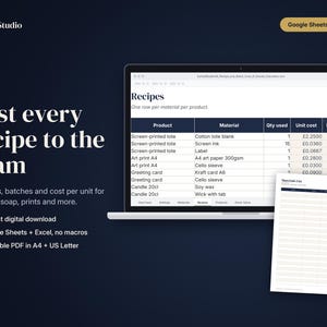 May include: A digital spreadsheet template for cost calculation displayed on a laptop screen and a printed document. The text reads Sorted Studio, Recipes, Cost every recipe to the gram, and Materials List, with columns for product, material, and unit cost.