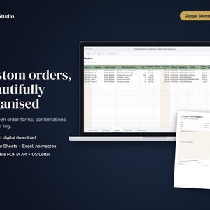 May include: A laptop screen displaying a sage green digital order log spreadsheet titled Sorted Studio, alongside a printable custom order request form. Text includes Custom orders, beautifully organised, Google Sheets + Excel, and Instant digital download.