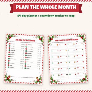 May include: A 24-day elf planner and countdown tracker set featuring red and green holly borders. The planner lists 24 daily activities with checkboxes, while the tracker provides numbered boxes for recording daily elf hiding spots throughout the month.
