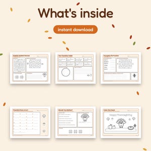 May include: A set of six printable Thanksgiving activity sheets featuring games, puzzles, and coloring sections. The pages include titles like Gobble Gobble Games, The Thankful Table, Pumpkin Pie Puzzles, Thankful from A to Z, Would You Rather, and Color the Feast.