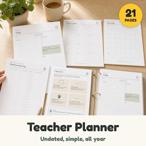 May include: A set of 21 pages for a teacher planner featuring white paper with black text and light green accents. The pages include layouts for daily schedules, a family contact log, a monthly calendar, and a calm reset guide with breathing exercises.