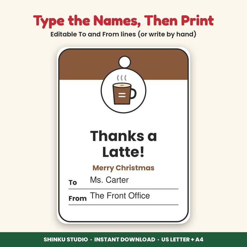 May include: A rectangular gift tag with a brown top section and a white bottom section. It features a coffee mug icon, the text "Thanks a Latte!", "Merry Christmas", "To Ms. Carter", and "From The Front Office" with editable lines.