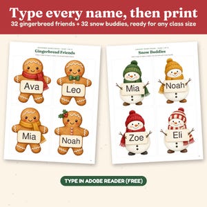 K&ouml;nnte beinhalten: Ein druckbares Lehrmaterial mit Lebkuchenm&auml;nnern und Schneem&auml;nnern, die Namensschilder halten. Der Text umfasst Type every name, then print, 32 gingerbread friends + 32 snow buddies, Gingerbread Friends, Snow Buddies und TYPE IN ADOBE READER (FREE).