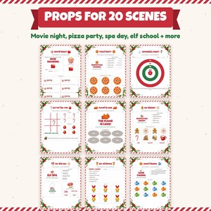May include: A collection of printable activity sheets titled Props for 20 Scenes, featuring themes like Movie Night, Pizza Party, and Elf Spa Day. Each page includes colorful graphics, game instructions, and festive borders with holly and berries.