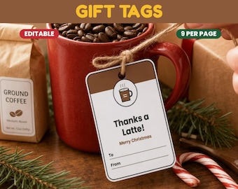 Thanks a Latte Gift Tag Printable, Editable Christmas Coffee Gift Tags for Coworkers, Teachers and Staff, Instant Download